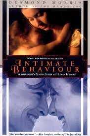 Intimate Behavior - Morris, Desmond