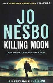 Killing Moon - Nesbo, Jo