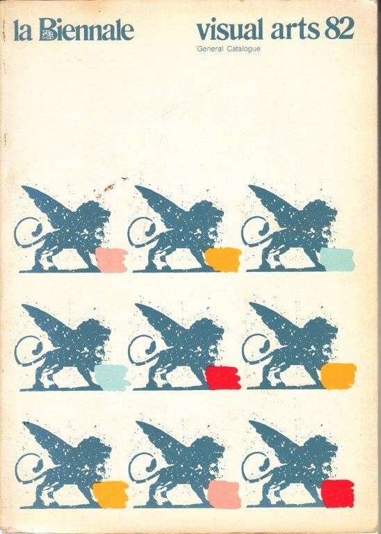 La Biennale Visual Arts 82 - Generale Catalogue - Carluccio, Luigi