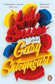 Lake Success - Shteyngart, Gary
