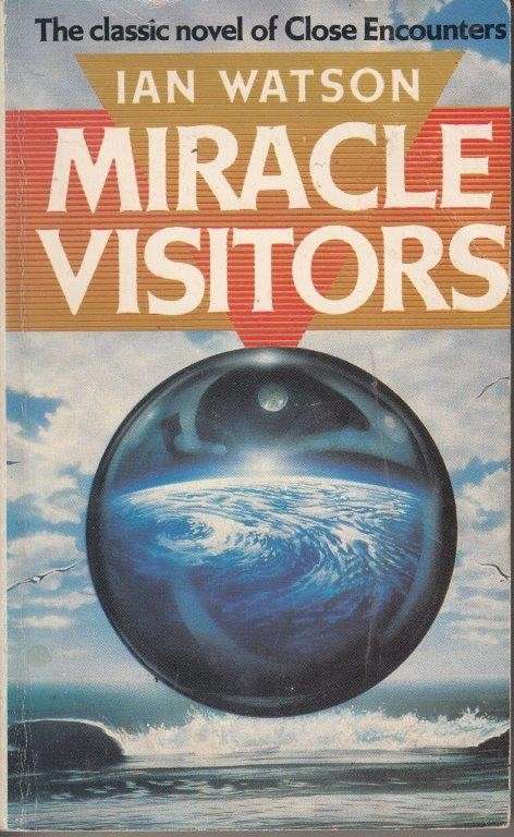 Miracle Visitors - Watson, Ian