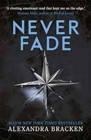 Never Fade  (Darkest Minds 2) - Bracken, Alexandra