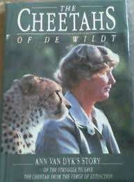 The Cheetahs of De Wildt (Hardcover) - van Dyk, Ann