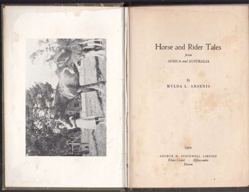 Horse and Rider Tales from Africa and Australia - Arsenis, Mylda L.
