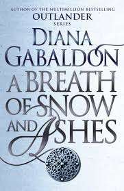 A Breath Of Snow And Ashes (Outlander 6) - Gabaldon, Diana