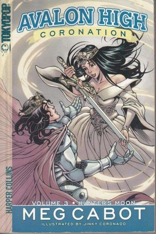 Avalon High: Coronation No. 3: Hunter's Moon - Cabot, Meg