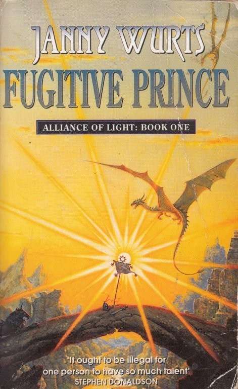 Fugitive Prince (Alliance of Light 1) - Wurts, Janny