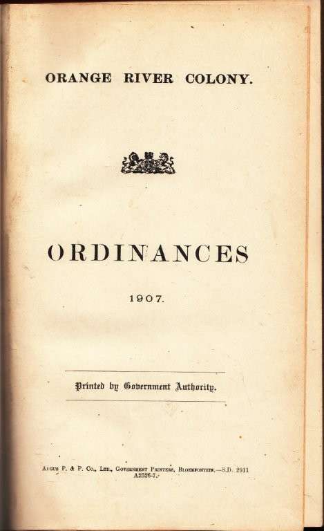 Orange River Colony Ordinances 1907 (Rebacked Hardcover) - No Author Attributed