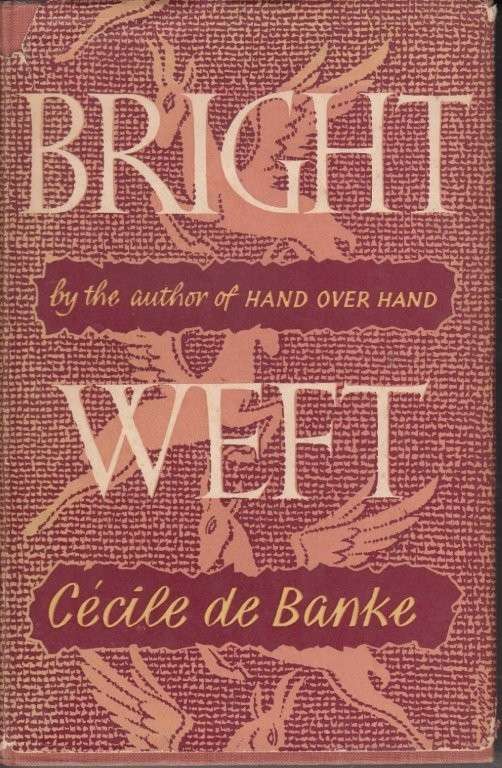 Bright Weft (Hardcover) - de Banke, Cecile
