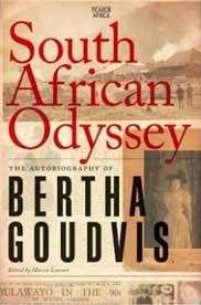 South African Odyssey - The Autobiography of Bertha Goudvis (signed) - Goudvis, Bertha