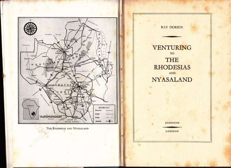 Venturing to the Rhodesias and Nyasaland (Hardcover) - Dorien, Ray