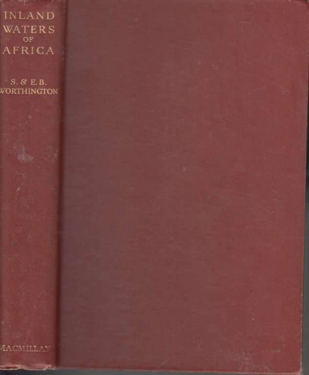 Inland Waters of Africa (1933 Hardcover) - Worthington, W. & Worthington, E. B.