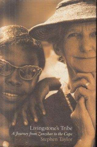 Livingstone's Tribe (Hardcover) - Taylor, Stephen