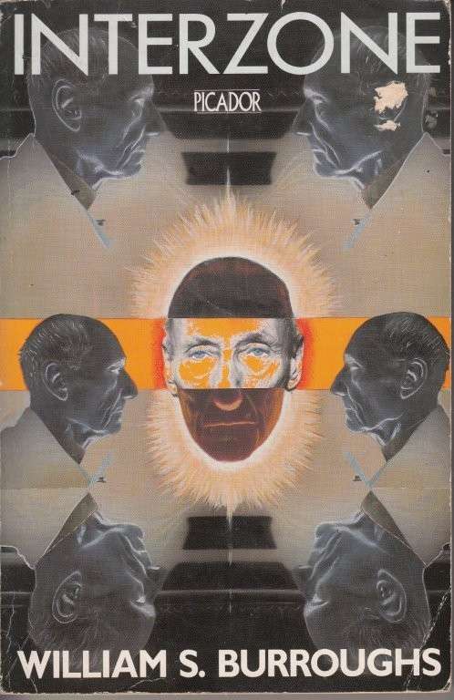 Interzone (Picador Books) - Burroughs, William S.