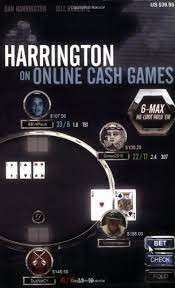 Harrington on Online Cash Games: 6-Max No-Limit Hold 'em - Harrington, Dan & Robertie, Bill
