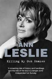 Killing My Own Snakes: A Memoir - Leslie, Ann
