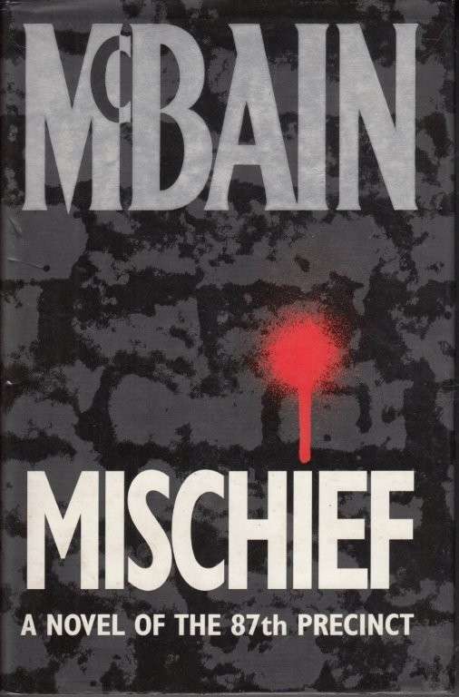 Mischief (Hardcover, 87th Precint) - McBain, Ed