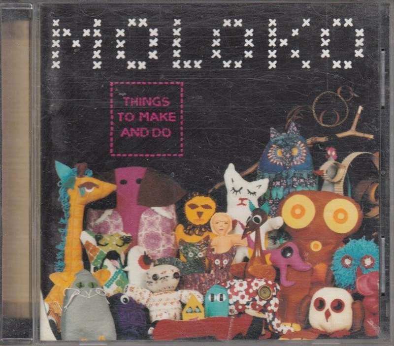 Moloko - Things to Make and Do (Audio CD) - Moloko