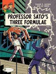 Professor Sato's Three Formulae Part 2 (Blake & Mortimer 23) - Jacobs, Edgar P. & de Moor, Bob