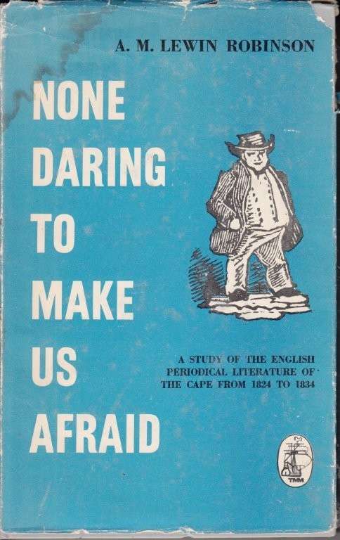 None Daring To Make Us Afraid (Hardcover) - Robinson, Lewin A.M.