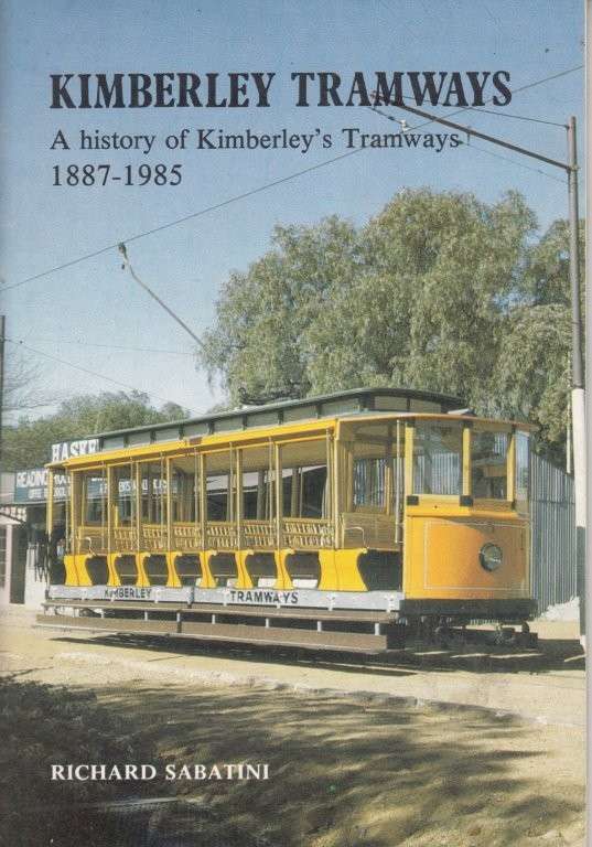 Kimberley Tramways (Signed) - Sabatini, Richard
