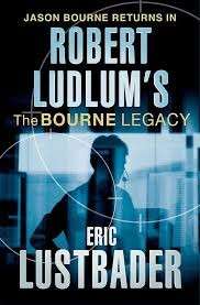 Robert Ludlum's The Bourne Legacy - van Lustbader, Eric & Ludlum, Robert