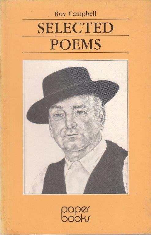 Roy Campbell: Selected Poems - Campbell, Roy