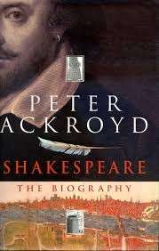 Shakespeare: The Biography (Hardcover) - Ackroyd, Peter