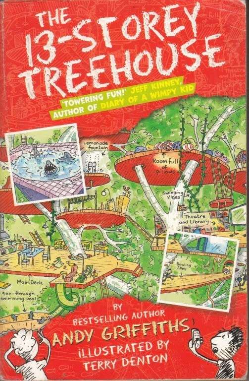 The 13-Storey Treehouse (The Treehouse Books) - Griffiths, Andy
