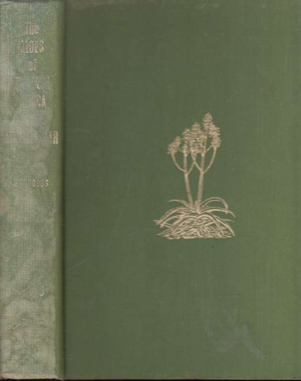 The Aloes of Tropical Africa and Madagascar (Hardcover) - Reynolds, G. W.
