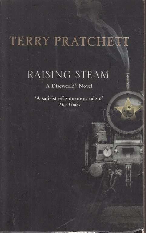 Raising Steam: A Discworld Novel - Pratchett, Terry