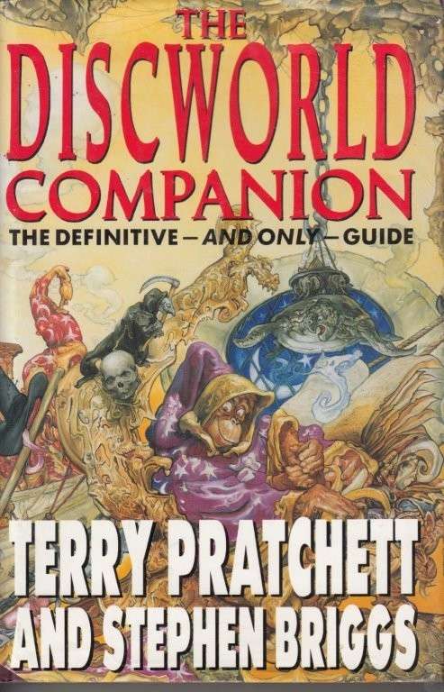 The Discworld Companion The Definitive and Only Guide (Hardcover)