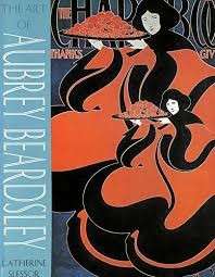 The Art of Aubrey Beardsley - Slessor, Catherine
