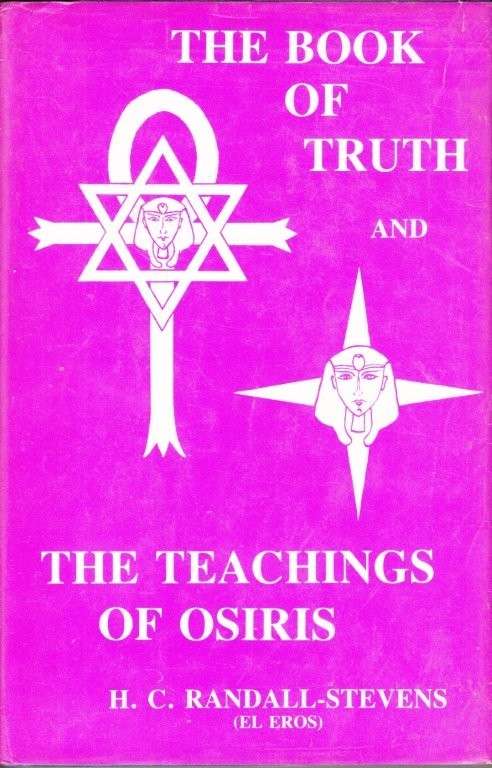 The Book of Truth, or, The Voice of Osiris (Fifth Edition Hardcover)
