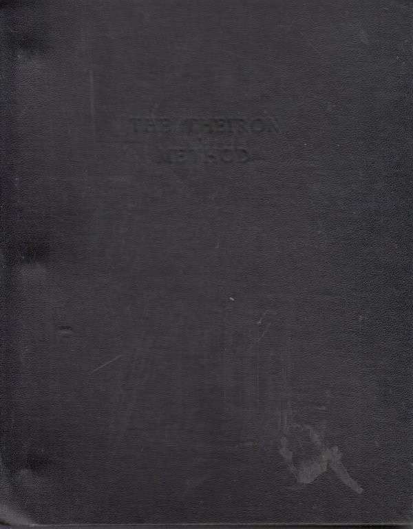 The Theiron Method A Correspondence Course in Youth Personality Acheivement & Rejuvenation