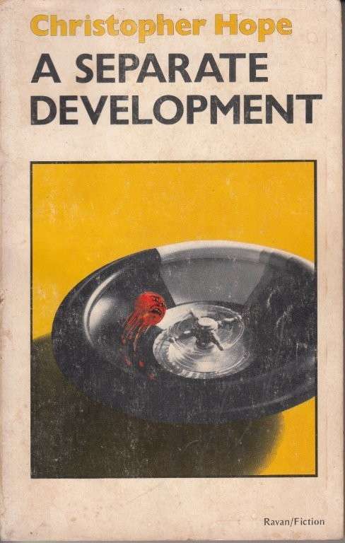 A Separate Development - Hope, Christopher