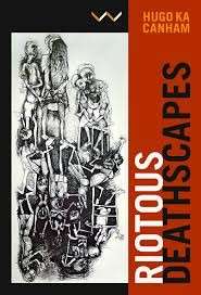 Riotous Deathscapes - Canham, Hugo