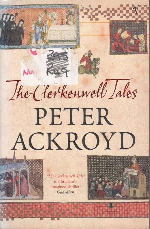 The Clerkenwell Tales - Ackroyd, Peter