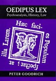 Oedipus Lex: Psychoanalysis, History, Law (Hardcover) - Goodrich, Peter