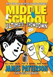 Middle School: Ultimate Showdown: (Middle School 5) Pack Of Two - Patterson, James