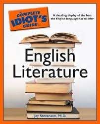 The Complete Idiot's Guide to English Literature - Stevenson, Jay