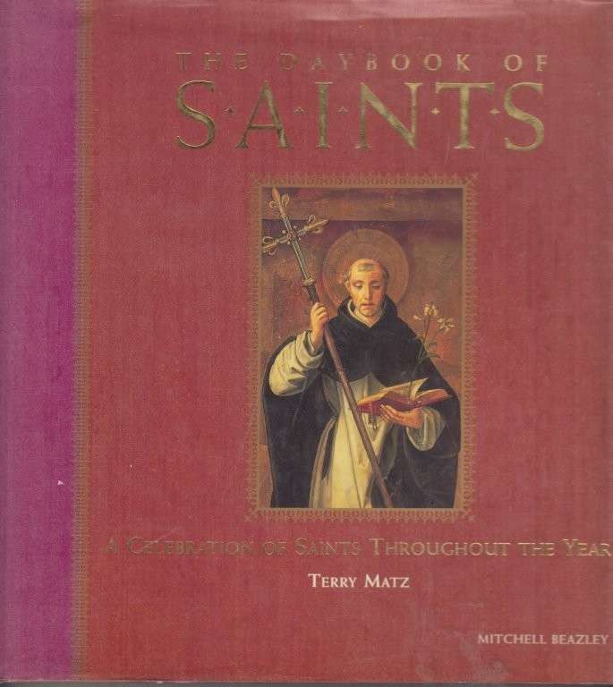 The Daybook of Saints (Hardcover) - Matz, Terry