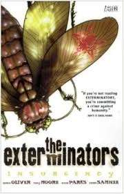 The Exterminators Vol. 2: Insurgency - Oliver, Simon & Moore, Tony