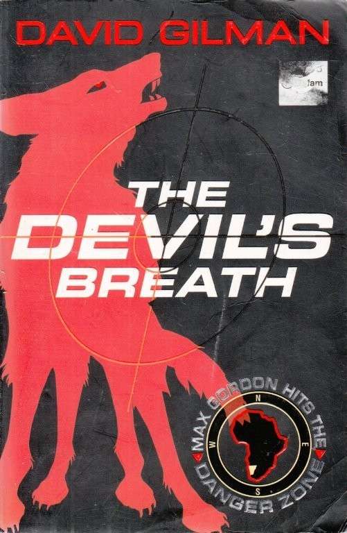 The Devil's Breath - Gilman, David
