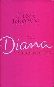 The Diana Chronicles - Brown, Tina