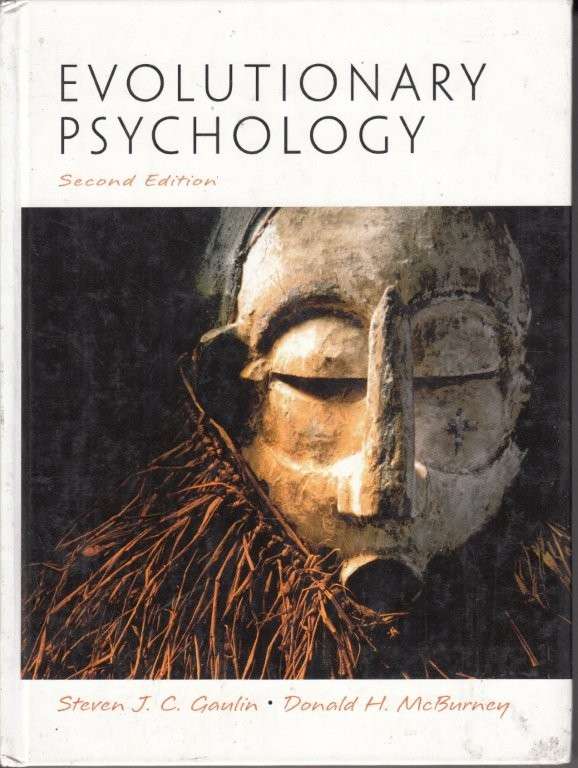 Evolutionary Psychology (2nd Edition) - McBurney, Donald H. & Gaulin, Steven J. C.