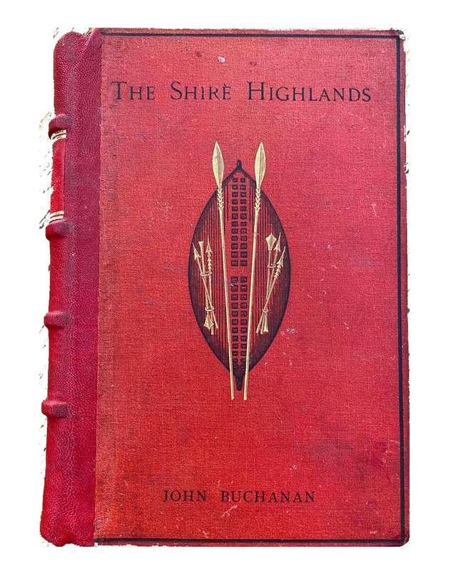 The Shire Highlands (East Central Africa) As Colony and Mission (1885 First Edition Hardcover)