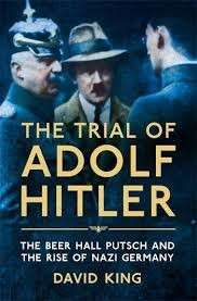 The Trial of Adolf Hitler - King, David