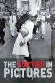 The Forties in Pictures (Hardcover) - Lescott, James (ed)