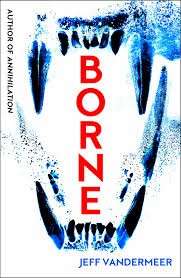 Borne - Vandermeer, Jeff